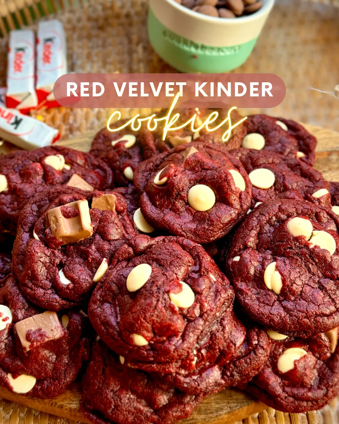 Soft red velvet mini cookies with Kinder chunks and white chocolate chips